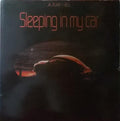 A Kay BJ Sleeping In My Car 12"Vinyl (Electronic)