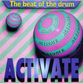 Activate Beat Of The Drum 12"Vinyl (Electronic)