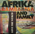 Afrika Bambaataa & Family Save The World 12"Vinyl (Electronic)