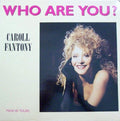 Caroll Fantony Who Are You? 12"Vinyl (Electronic)