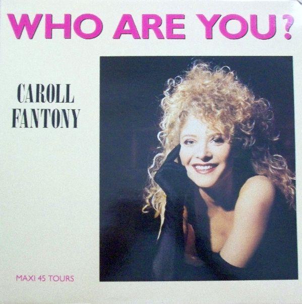 Caroll Fantony Who Are You? 12"Vinyl (Electronic)