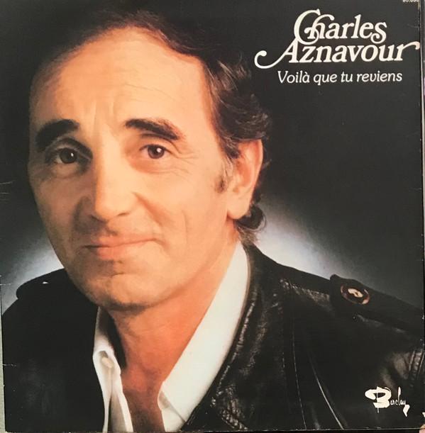 Charles Aznavour Voila Que Tu Reviens 12"Vinyl (Pop)