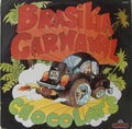 Chocolat's Brasilia Carnaval 12"Vinyl (Electronic)