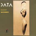 Data Elegant Machinery 12"Vinyl (Electronic)