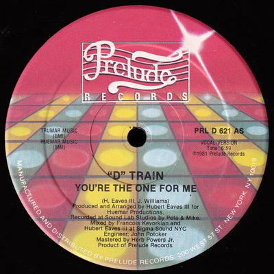 D-Train You're The One For Me 12"Vinyl (Electronic)