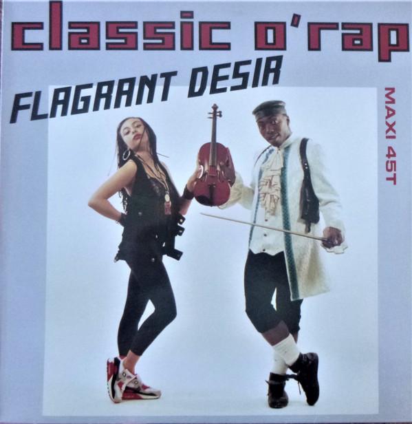 Flagrant Desir Classic O'Rap 12"Vinyl (Electronic)