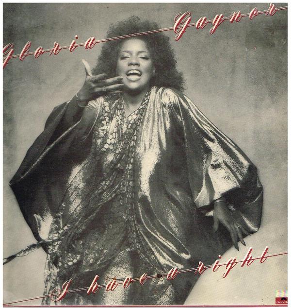 Gloria Gaynor I Have A Right 12"Vinyl (Funk / Soul)