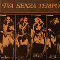 Iva Zanicchi Iva Senza Tempo 12"Vinyl (Pop)