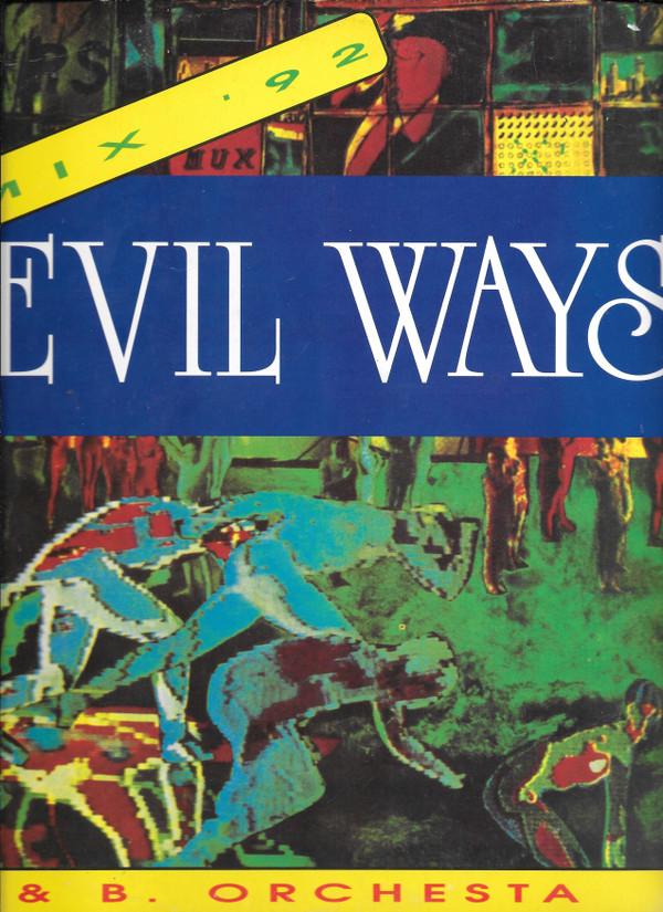 J&B Orchestra Evil Ways (Remix '92) 12"Vinyl (Electronic)