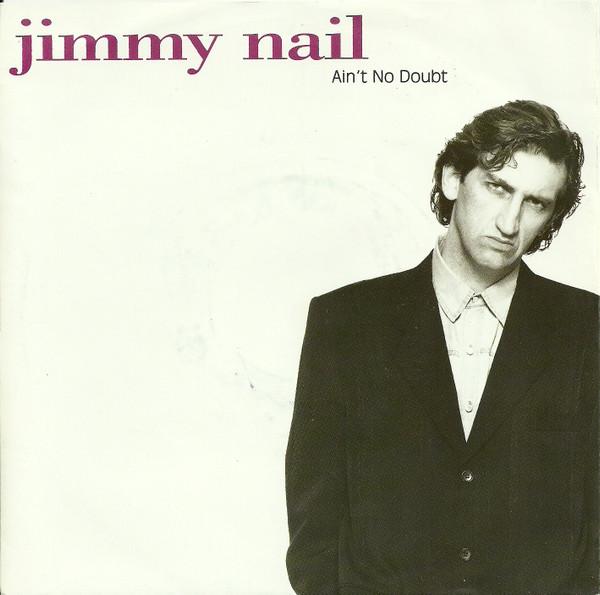 Jimmy Nail Ain't No Doubt 12"Vinyl (Electronic)