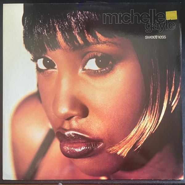 Michelle Gayle Sweetness 12"Vinyl (Electronic)