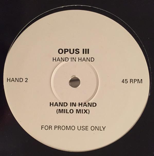 Opus III Hand In Hand (Looking For Sweet Inspiration) 12"Vinyl (Electronic)