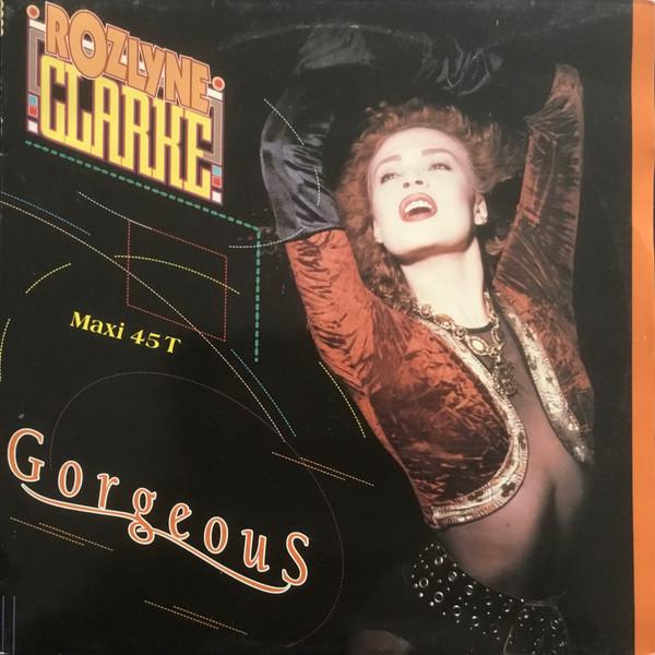 Rozlyne Clarke Gorgeous 12"Vinyl (Electronic)