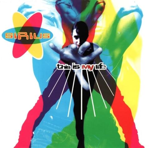 Sirius This Is My Life 12"Vinyl (Electronic)