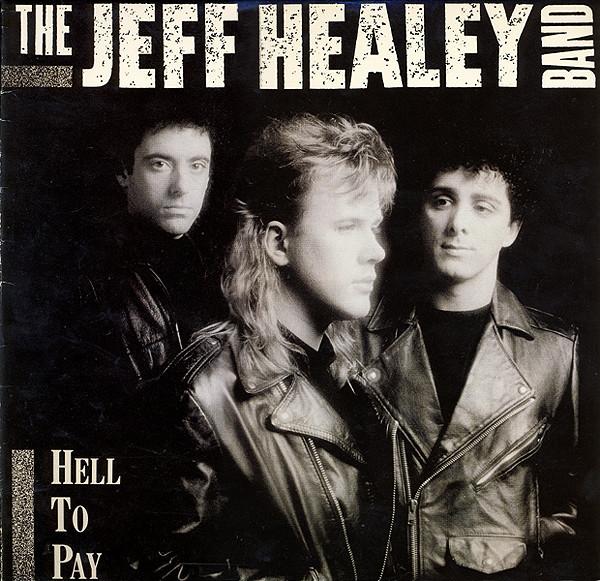 The Jeff Healey Band Hell To Pay 12"Vinyl (Rock)