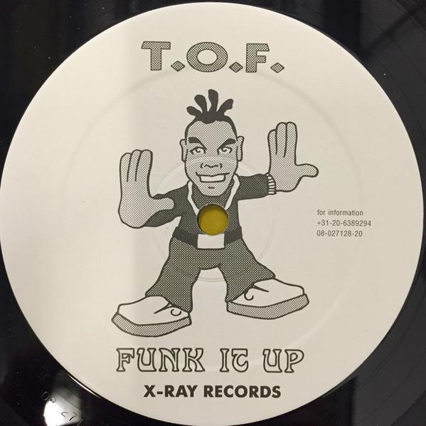 T.O.F. Funk It Up 12"Vinyl (Electronic)